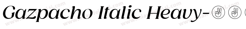 Gazpacho Italic Heavy字体转换